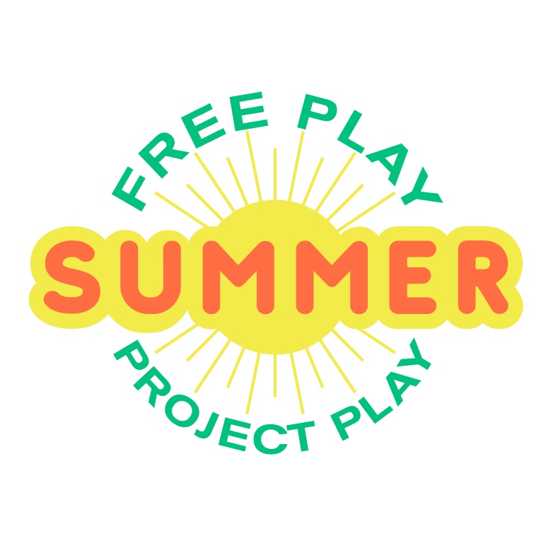 SUMMER FREE PLAY PROJECT PLAY