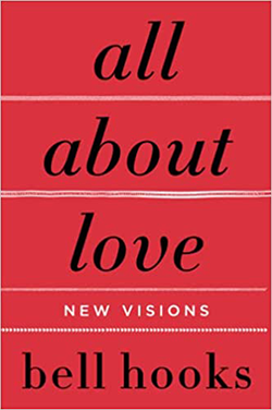 All About Love by bell hooks