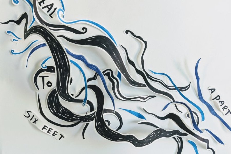 Black, grey, and blue swirls painted on white paper with words "To, Heal, Six Feet, Apart" scattered throughout. 