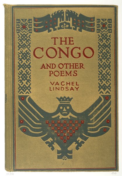 The Congo and Other Poems from the portfolio In Our Time: Covers for a Small Library After the Life for the Most Part