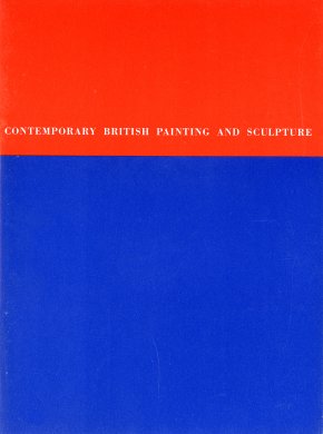 Cover of Contemporary British Painting and Sculpture from the Collection of the Albright-Knox Art Gallery and Special Loans