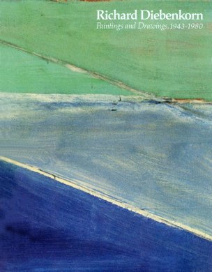 Cover of Richard Diebenkorn: Paintings and Drawings, 1943-1976