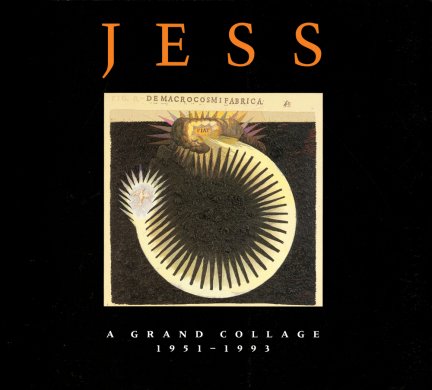 Cover of Jess: A Grand Collage, 1951-1993