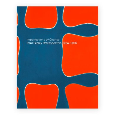 Cover of Imperfections by Chance: Paul Feeley Retrospective, 1954–1966
