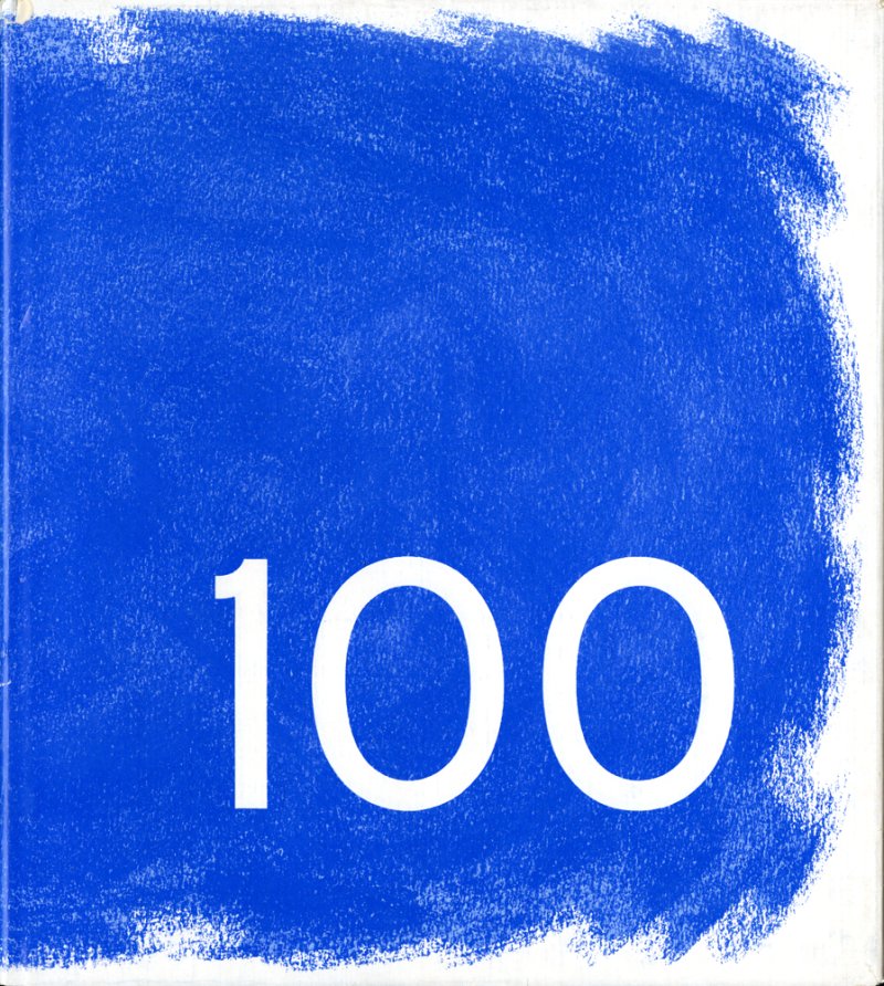 Cover of the book 100: The Buffalo Fine Arts Academy, 1862-1962