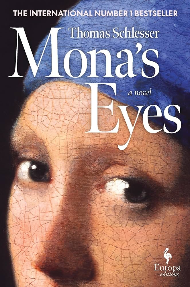 Book cover that reads "Mona's Eyes" and is a closeup of the painting of a woman's eyes