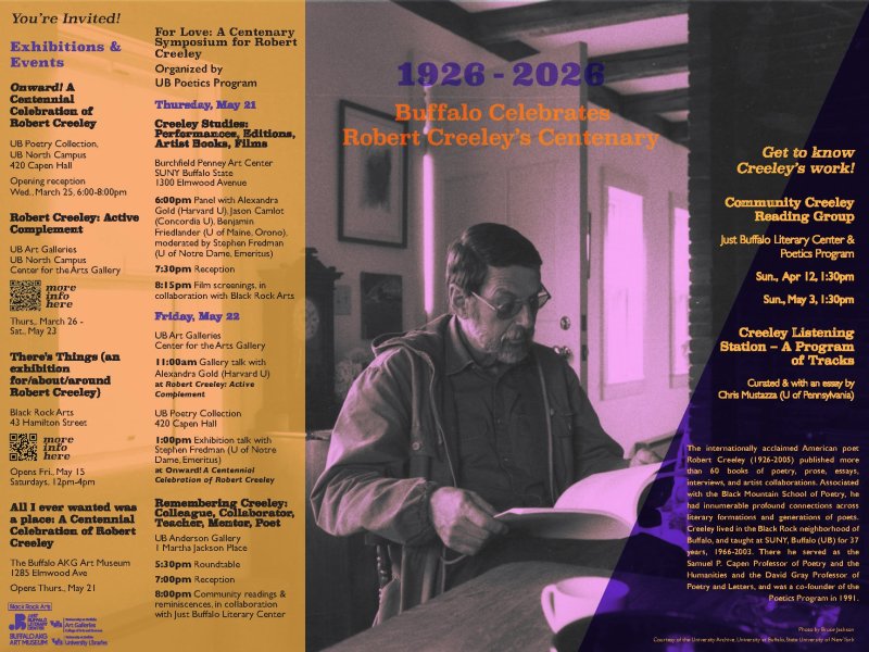 A poster showing an image of Robert Creeley and listings of celebratory events