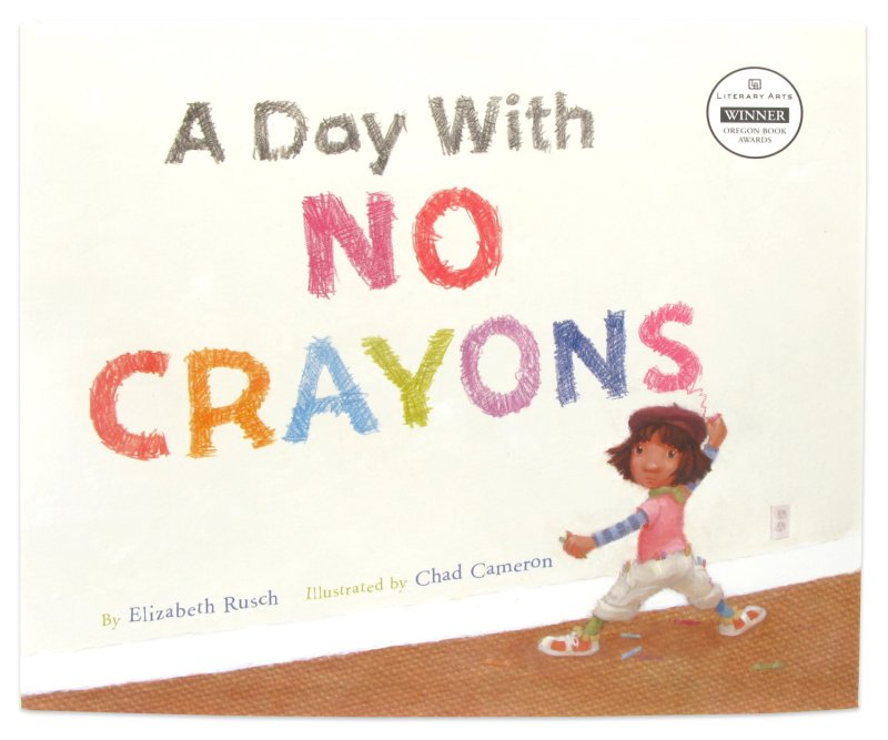 Cover of A Day with No Crayons